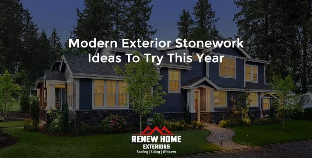 Modern Exterior Stonework Ideas to Try This Year