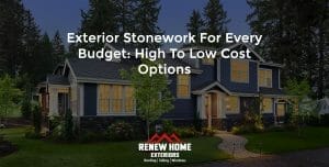 Exterior Stonework for Every Budget: High to Low Cost Options